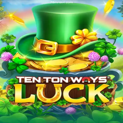 Explore the World of TenTonWaysLuck: A Gamers Delight